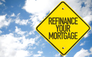 Refinance Your Mortgage